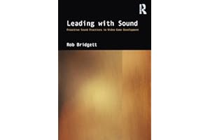 Leading with Sound: Proactive Sound Practices in Video Game Development