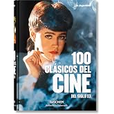 100 cl&aacute;sicos del cine del siglo xx (Bibliotheca Universalis)