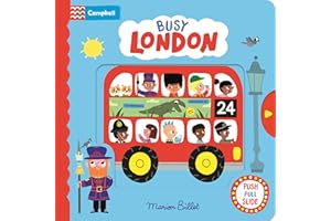 Busy London: A Push, Pull and Slide Book (Campbell London, 11)