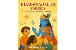 Bhagavad Gita for Kids: A Reflection & Practice Journal