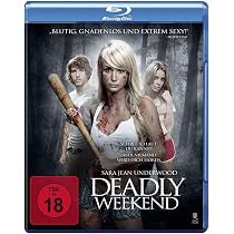 Deadly Weekend [Blu-ray]: Amazon.de: Sara Jean Underwood, Bruster ...