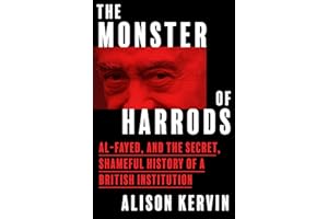 The Monster of Harrods: The shocking new tell-all about a modern day monster
