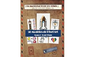 50 Modèles de Pixel Art - T2 Fond Blanc - La Manufacture du Pixel