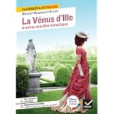 La V&eacute;nus d'Ille et autres nouvelles fantastiques: avec un groupement th&eacute;matique &laquo; Objets inanim&eacute;s, avez-vous donc une &acirc;me ? &raquo;