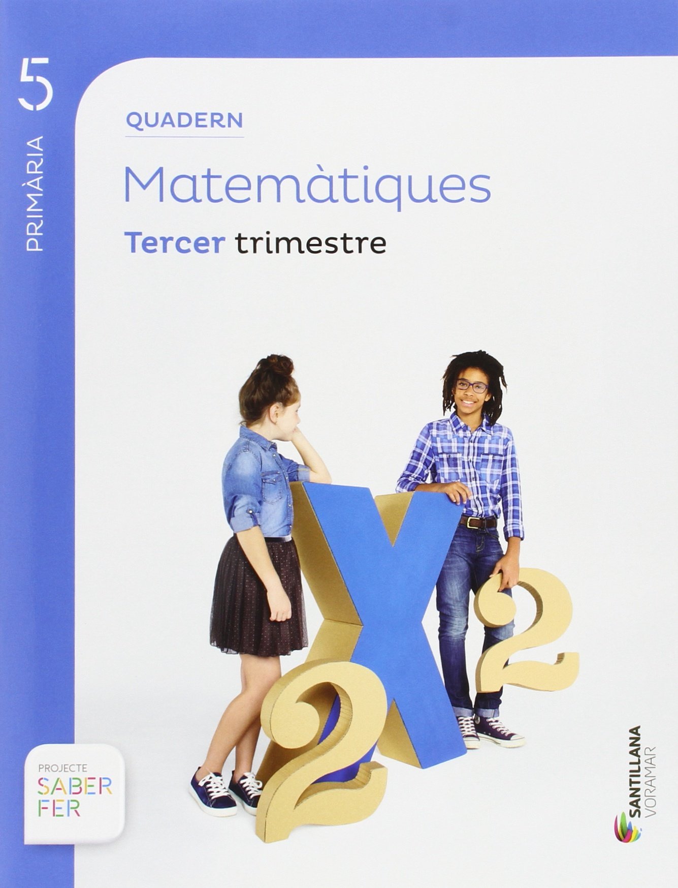 QUADERN MATEMATIQUES 5 PRIMARIA 3 TRIM SABER FER