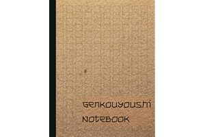 Genkouyoushi Notebook: Improve Your Kanji and Kana Writing Skills - Large Format 8.5 x 11 in 120 Pages