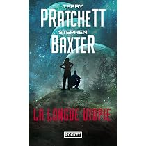 La Longue Terre - tome 3 : La Longue Mars : Pratchett, Terry