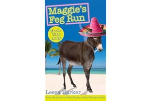 Maggie's Feg Run: Maggie Muff Trilogy, Book 3