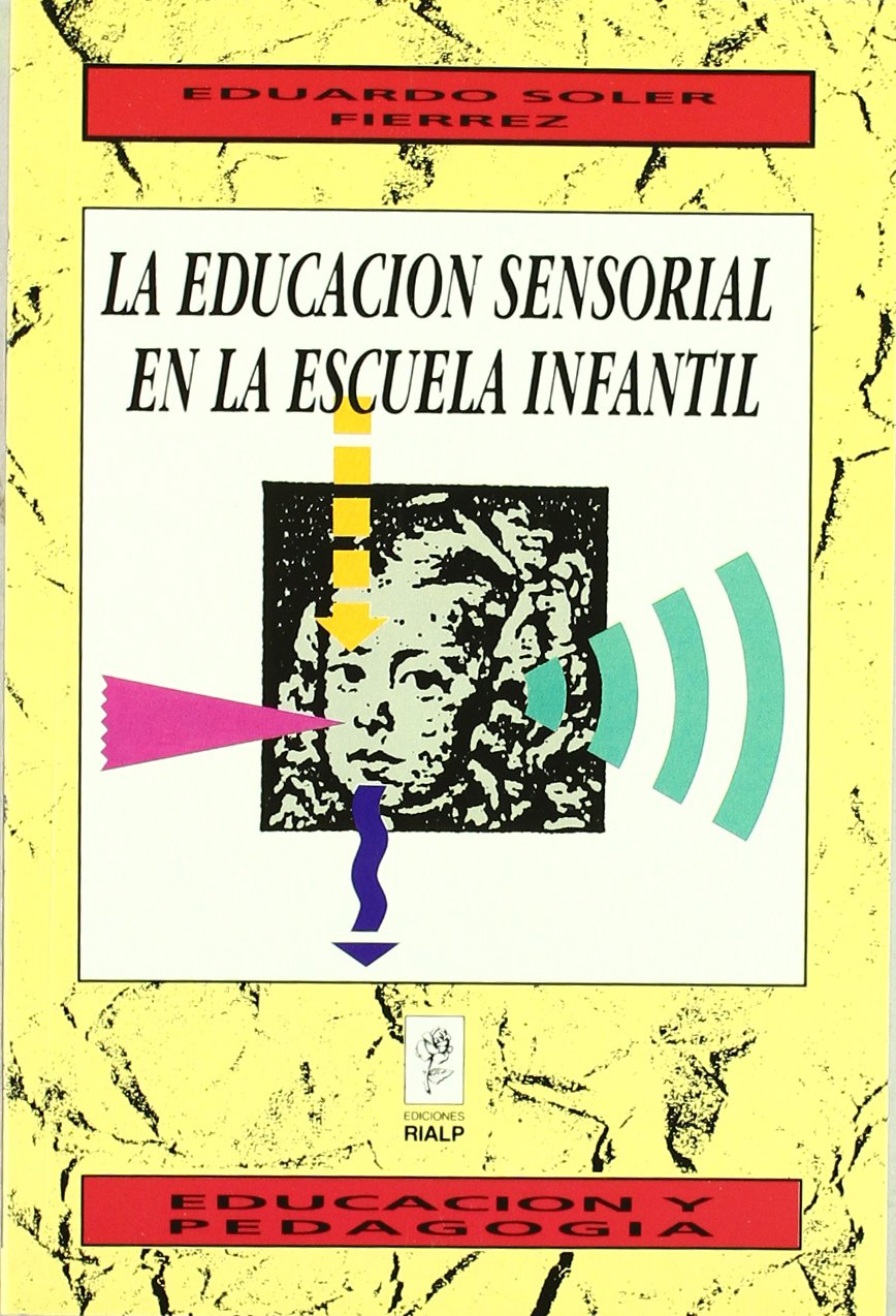 La educación sensorial en la escuela infantil