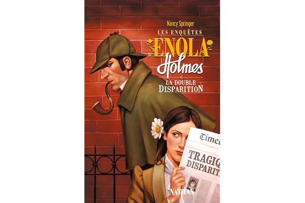 La double disparition - Enola Holmes (1)
