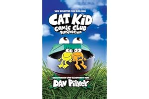 Cat Kid Comic Club Band 2: Perspektiven - Vom Macher von Dog Man und Captain Underpants