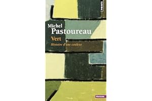 Vert: Histoire d'une couleur