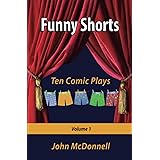 Funny Shorts Volume 1: Ten Comic Plays