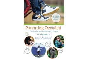 Parenting Decoded: The Smart Choice Parenting Guide
