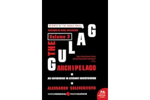 Gulag Archipelago [Volume 2], The: An Experiment in Literary Investigation