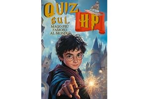 Quiz sul mago più famoso al mondo: Una sfida appassionante con 200 domande sulla più celebre saga fantasy per scoprire se sei un vero esperto!