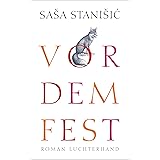 Vor dem Fest: Roman