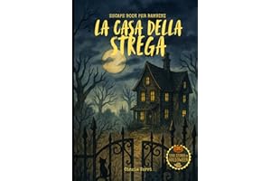 La casa della strega: Escape book bambini Halloween