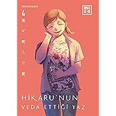 Hikaru&rsquo;nun Veda Ettiği Yaz 4
