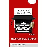 La signora dell'avventura (Leggi e sorridi)