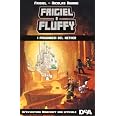 I prigionieri del Nether. Frigiel e Fluffy