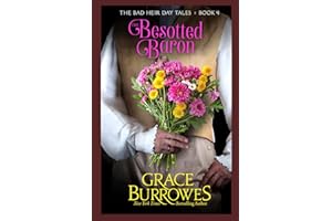 The Besotted Baron (The Bad Heir Day Tales)