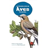 Mi primera gu&iacute;a de aves de espa&ntilde;a