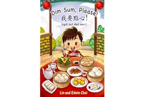 Dim Sum, Please!: A Bilingual English & Cantonese Children's Book