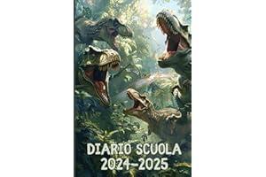 Diario Scuola Dinosauri: Agenda Scolastica Giornaliera con Manuale sui Dinosauri e Attività Giurassiche per le Vacanze - Quiz Finale per Veri Paleontologi