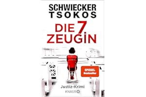 Die siebte Zeugin: Justiz-Krimi | SPIEGEL Bestseller (Eberhardt & Jarmer ermitteln, Band 1)
