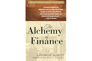 The Alchemy of Finance: The New Paradigm (Wiley Investment Classics)