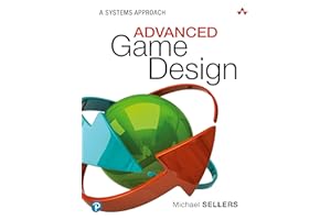 Advanced Game Design: A Systems Approach