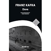 Dava [Almanca Aslından &Ccedil;eviren: Regaip Minareci, Sons&ouml;z: Emine Ayhan]