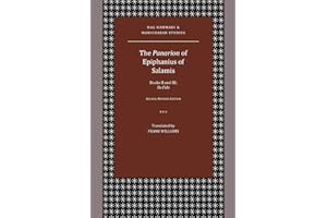 The Panarion of Epiphanius of Salamis: Books II and III; De Fide
