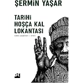 Tarihi Hoş&ccedil;a Kal Lokantası: "Kaybetmek bizim işimizdir"