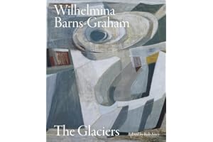 Wilhelmina Barns-graham: The Glaciers