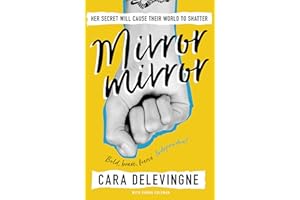 Mirror, Mirror: Her secret will cause their world to shatter...