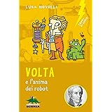 Volta e l'anima dei robot