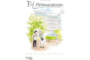 BL Metamorphosen - Geheimnis einer Freundschaft 2: Eine ungewöhnliche Freundschaftsgeschichte mit Herz und Humor (2)