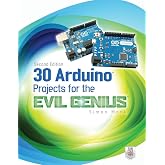 30 Arduino Projects for the Evil Genius, Second Edition