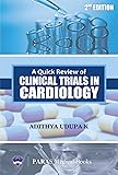 Quick Review of Clinical Trials in Cardiology, Adithya Udupa K - 2nd, 2019.0