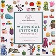 Whimsical Stitches: A Modern Makers Book of Amigurumi Crochet Patterns: 1
