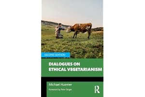Dialogues on Ethical Vegetarianism