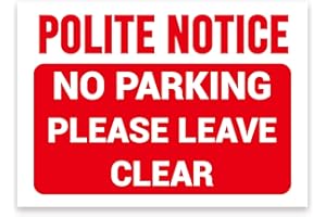 LP LIFESTYLE POLITE NOTICE, NO PARKING, PLEASE LEAVE CLEAR Warning Sign, Tough Durable Rust-Free Weatherproof PVC Sign in Red & White for Indoor and Outdoor Use, 297mm x 210mm. No 004
