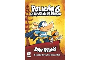 Policán 6: La camada de los salvajes