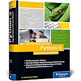 Python 3: Das umfassende Handbuch: Über 1.000 Seiten Sprachgrundlagen, Objektorientierte Programmierung und Beispielprogramme