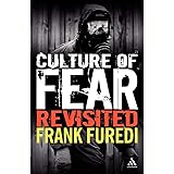 Culture of Fear Revisited: Risk-Taking and the Morality of Low Expectation