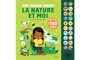 Mon grand livre sonore - Mon imagier sonore : la nature et moi - Dès 1 an