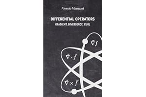 Differential operators: gradient, divergence, curl
