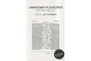 Unknown Pleasures: Inside Joy Division